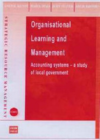 Enlarge image Cover: Organisational Learning and Management Accounting Systems - UNSW Press