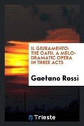 Cover: Il Giuramento - Trieste Publishing