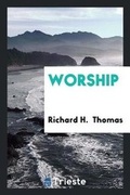 Cover: Worship - Trieste Publishing