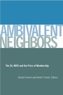 Cover: Ambivalent Neighbors - Carnegie Endowment for International Peace
