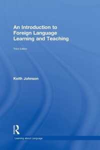 Enlarge image Cover: An Introduction to Foreign Language Learning and Teaching - Routledge