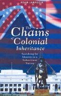 Cover: The Chains of Colonial Inheritance - UNSW Press