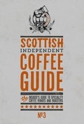 Cover: Scottish Independent Coffee Guide: No 3 - Salt Media Ltd