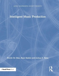Enlarge image Cover: Intelligent Music Production - CRC Press