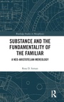 Cover: Substance and the Fundamentality of the Familiar - Routledge