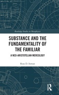 Cover: Substance and the Fundamentality of the Familiar - Routledge