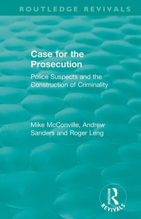 Abbildung von: Routledge Revivals: Case for the Prosecution (1991) - Routledge