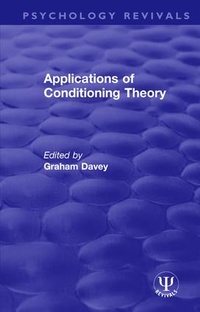 Enlarge image Cover: Applications of Conditioning Theory - Routledge