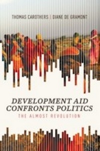 Enlarge image Cover: Development Aid Confronts Politics - Carnegie Endowment for International Peace