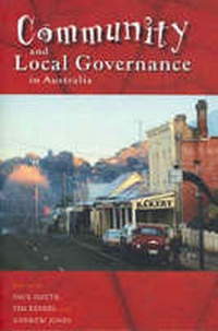 Enlarge image Cover: Community and Local Governance in Australia - UNSW Press
