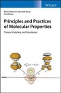 Cover: Principles and Practices of Molecular Properties - Theory, Modeling and Simulations - Wiley