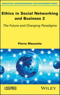 Abbildung von: Ethics in Social Networking and Business 2 - Wiley-ISTE