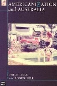 Enlarge image Cover: Americanization and Australia - NewSouth Publishing