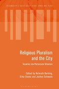 Cover: Religious Pluralism and the City - Bloomsbury Academic