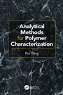 Cover: Analytical Methods for Polymer Characterization - CRC Press