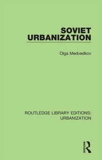 Abbildung von: Soviet Urbanization - Routledge