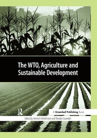 Abbildung von: The WTO, Agriculture and Sustainable Development - Routledge