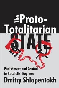 Abbildung von: The Proto-totalitarian State - Routledge
