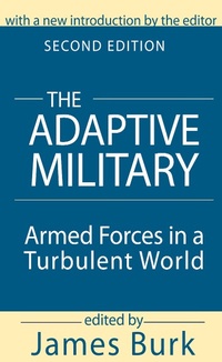 Enlarge image Cover: The Adaptive Military - Routledge