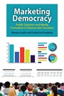 Cover: Marketing Democracy - Routledge
