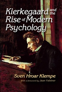 Enlarge image Cover: Kierkegaard and the Rise of Modern Psychology - Routledge
