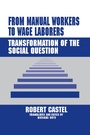 Cover: From Manual Workers to Wage Laborers - Routledge