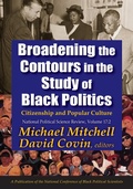 Cover: Broadening the Contours in the Study of Black Politics - Routledge