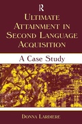 Cover: Ultimate Attainment in Second Language Acquisition - Routledge