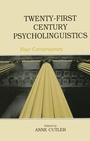 Cover: Twenty-First Century Psycholinguistics - Routledge
