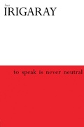 Cover: To Speak is Never Neutral - Routledge