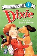 Cover: Dixie and the Good Deeds - HarperCollins