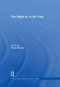 Cover: The Right to a Fair Trial - Routledge