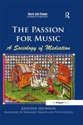 Cover: The Passion for Music: A Sociology of Mediation - Routledge