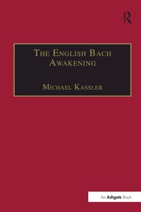 Abbildung von: The English Bach Awakening - Routledge