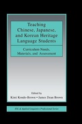 Cover: Teaching Chinese, Japanese, and Korean Heritage Language Students - Routledge
