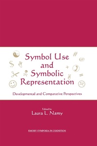 Enlarge image Cover: Symbol Use and Symbolic Representation - Psychology Press Ltd