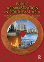 Cover: Public Administration in Southeast Asia - Routledge