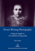 Cover: Proust Writing Photography - Routledge