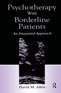 Cover: Psychotherapy With Borderline Patients - Routledge