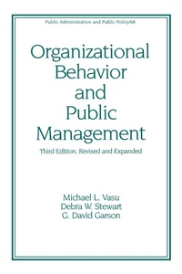 Enlarge image Cover: Organizational Behavior and Public Management, Revised and Expanded - Routledge
