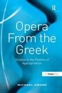 Cover: Opera From the Greek - Routledge