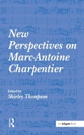 Cover: New Perspectives on Marc-Antoine Charpentier - Routledge