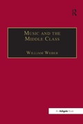 Cover: Music and the Middle Class - Routledge