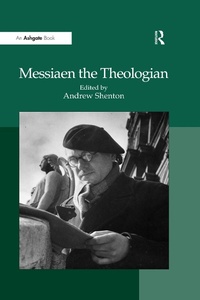 Abbildung von: Messiaen the Theologian - Routledge