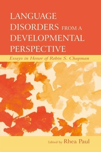 Enlarge image Cover: Language Disorders From a Developmental Perspective - Psychology Press Ltd