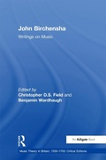 Cover: John Birchensha: Writings on Music - Routledge