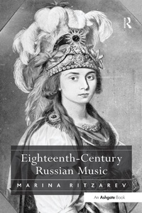 Abbildung von: Eighteenth-Century Russian Music - Routledge