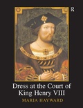 Cover: Dress at the Court of King Henry VIII - Routledge