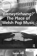 Cover: 'Blerwytirhwng?' The Place of Welsh Pop Music - Routledge