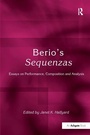 Cover: Berio's Sequenzas - Routledge